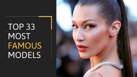 models namen|Top 33 Most Famous Models: From Runways to。